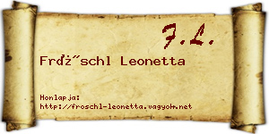 Fröschl Leonetta névjegykártya